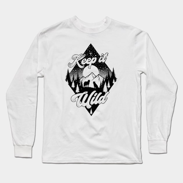 KEEP IT WILD Long Sleeve T-Shirt by thiagobianchini